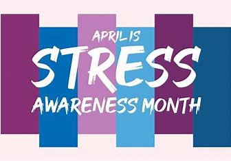 Stress Awareness Month